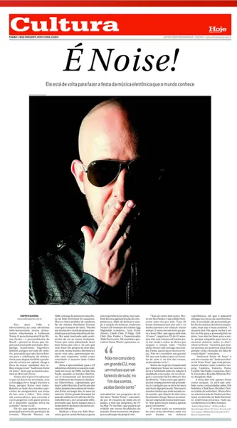 Cultura Hoje — É Noise!